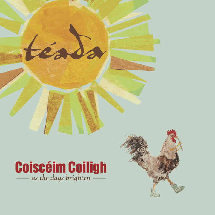 Téada - Coiscéim Coiligh