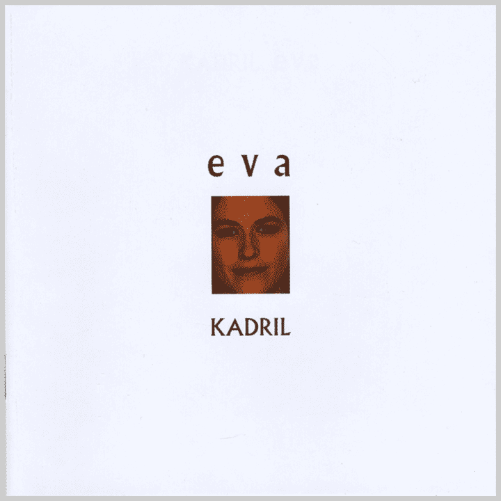 Kadril - Eva