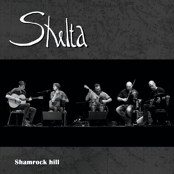 Shelta - Shamrock hill