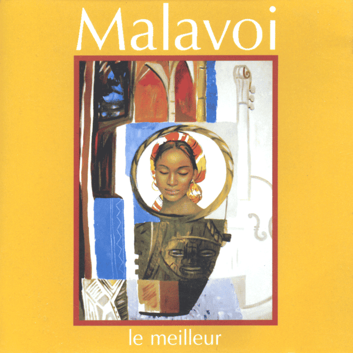 Malavoi - Le meilleur de Malavoi