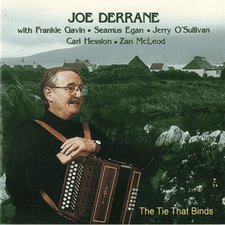 Joe Derrane - The Tie That Binds