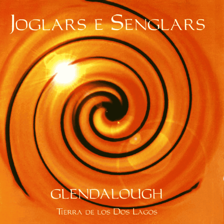 Joglars E Senglars - Glendalough