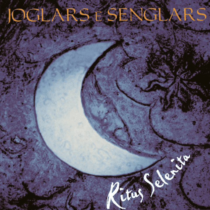 Joglars E Senglars - Ritus Selenita