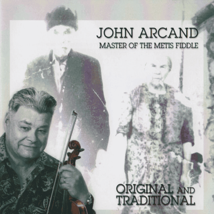 John Arcand - Original and Traditional