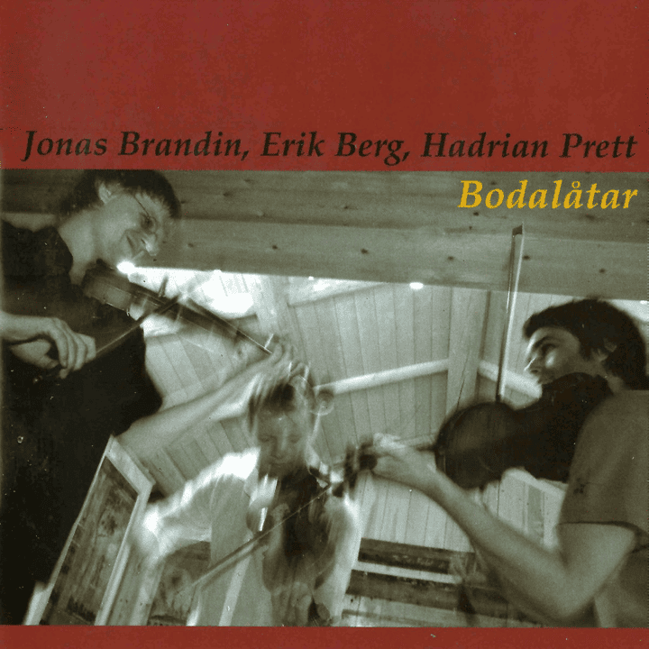 Jonas Brandin - Bodalåtar