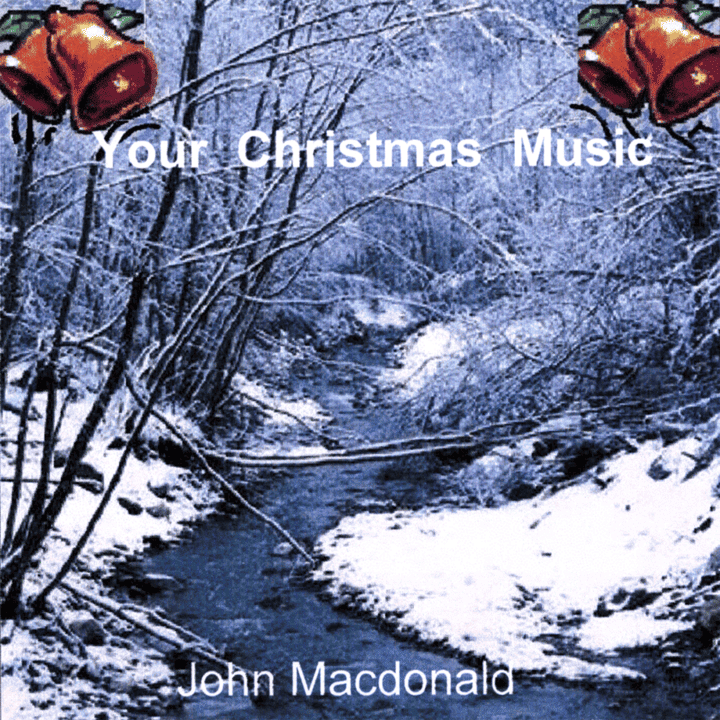 John MacDonald - Your Christmas Music