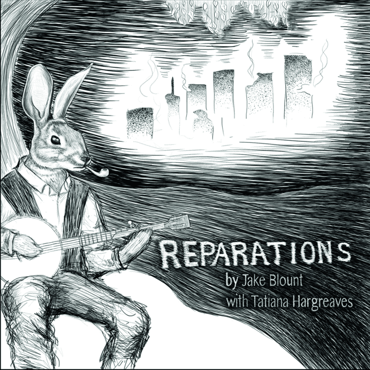 Jake Blount - Reparations