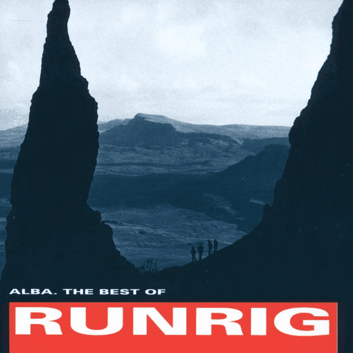 Runrig - Alba: The Best of Runrig