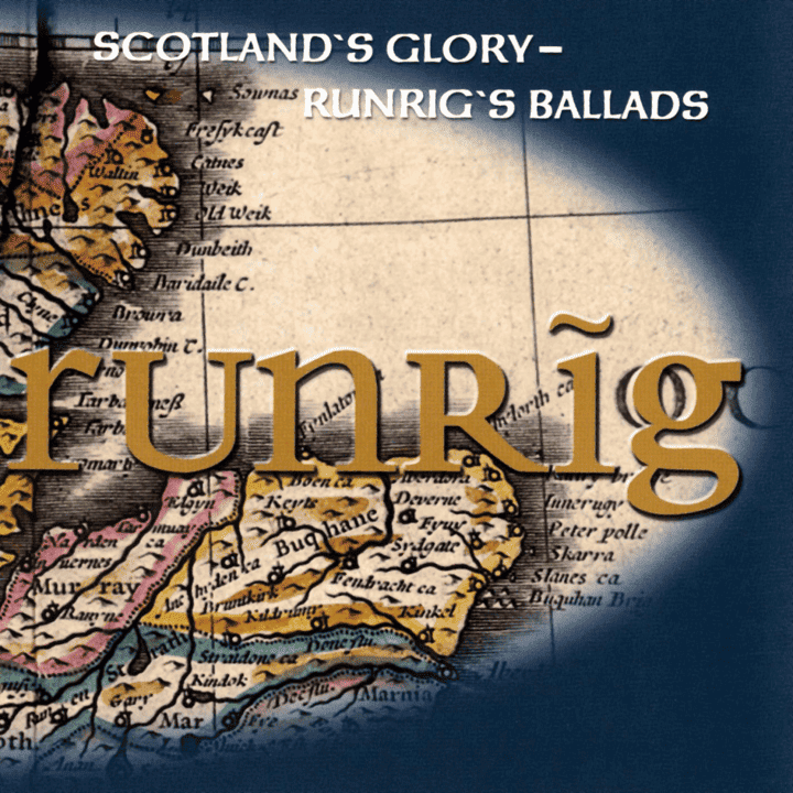 Runrig - Scotland's Glory: Runrig's Ballads