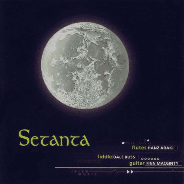 Setanta - Traditional Irish Music