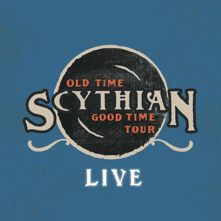 Scythian - Old Time Good Time Tour