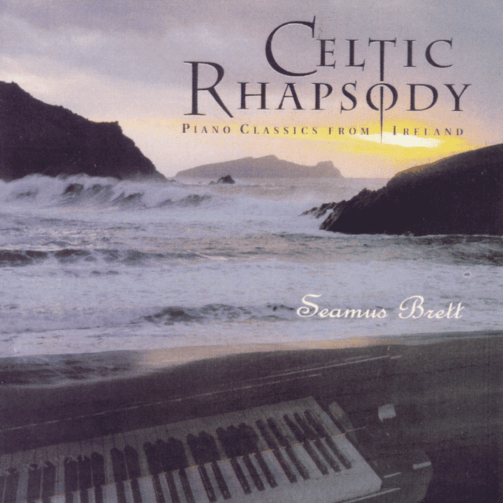 Seamus Brett - Celtic Rhapsody