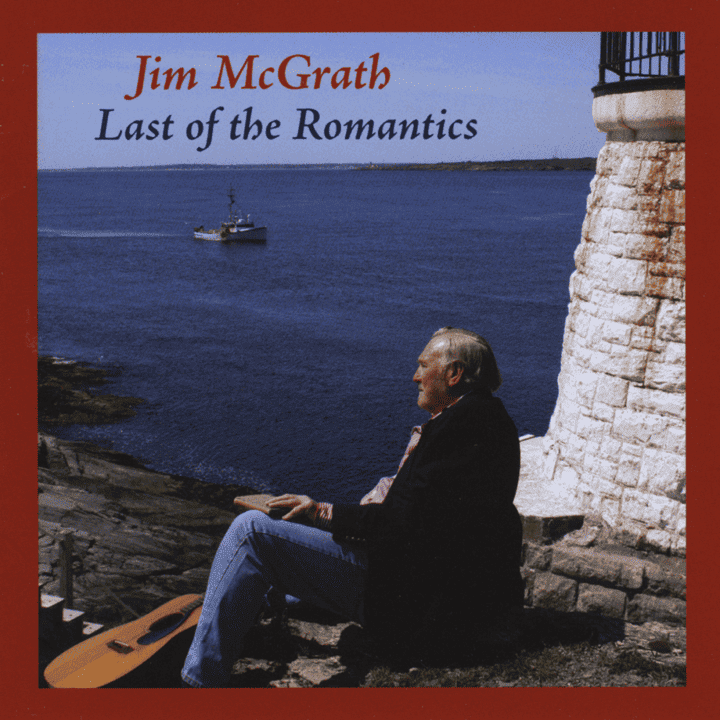 Jim McGrath - Last of the Romantics