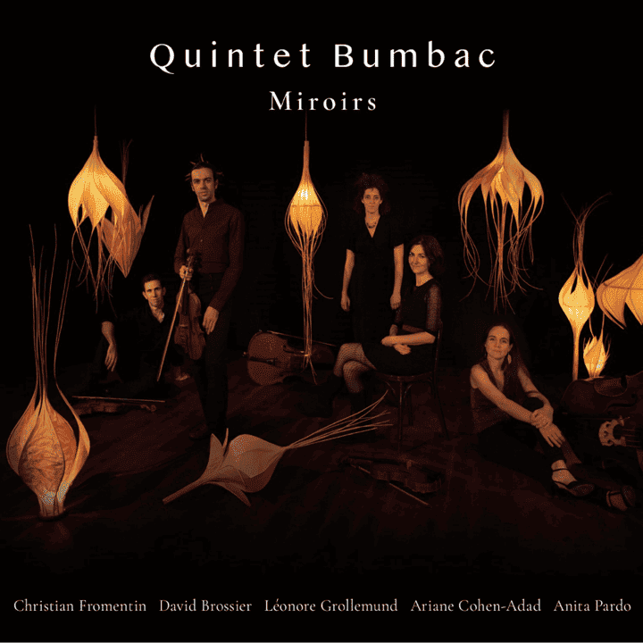 Quintet Bumbac - Miroirs