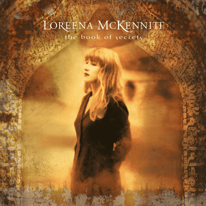 Loreena McKennitt - The Book Of Secrets