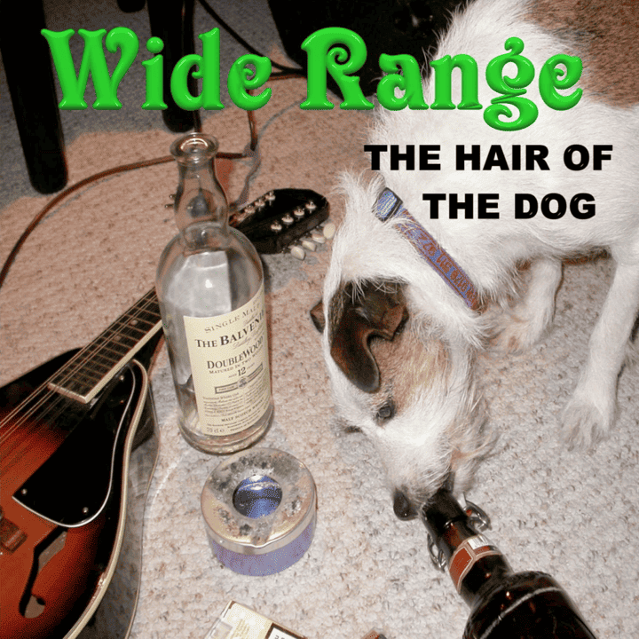 Wide Range - The Hair Of The Dog