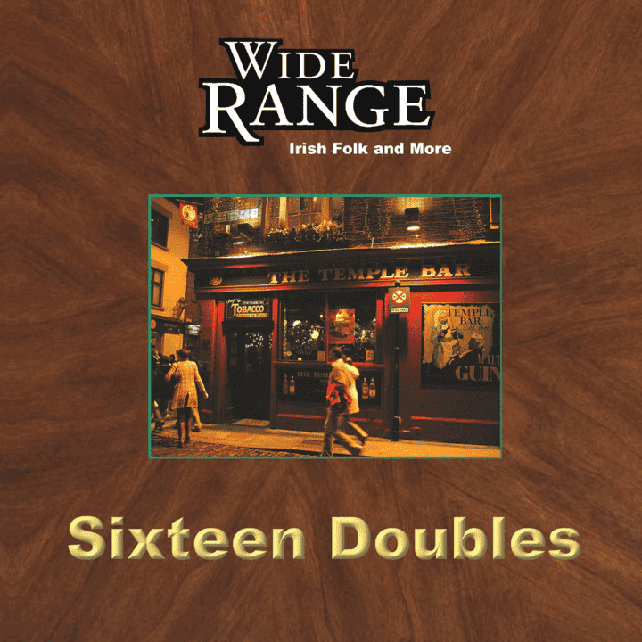 Wide Range - Sixteen Doubles