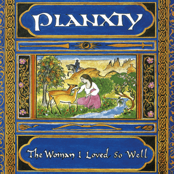 Planxty - The Woman I Loved So Well