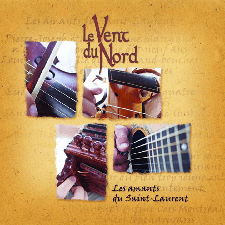 Le Vent du Nord - Les Amants du Saint-Laurent