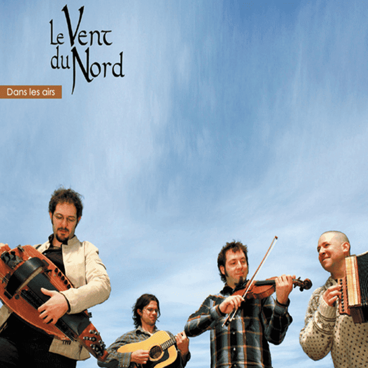 Le Vent Du Nord - Dans les airs