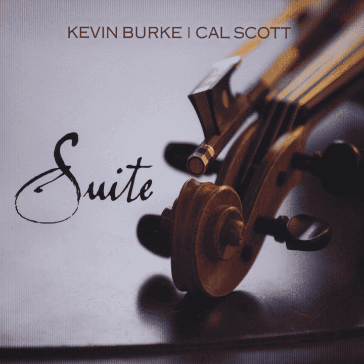 Kevin Burke, Cal Scott - Suite