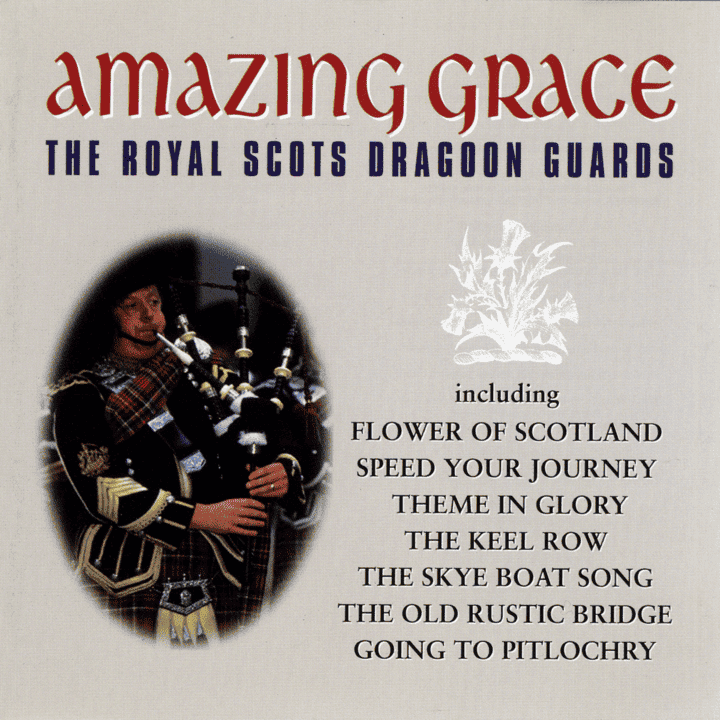 The Royal Scots Dragoon Guards - Amazing Grace