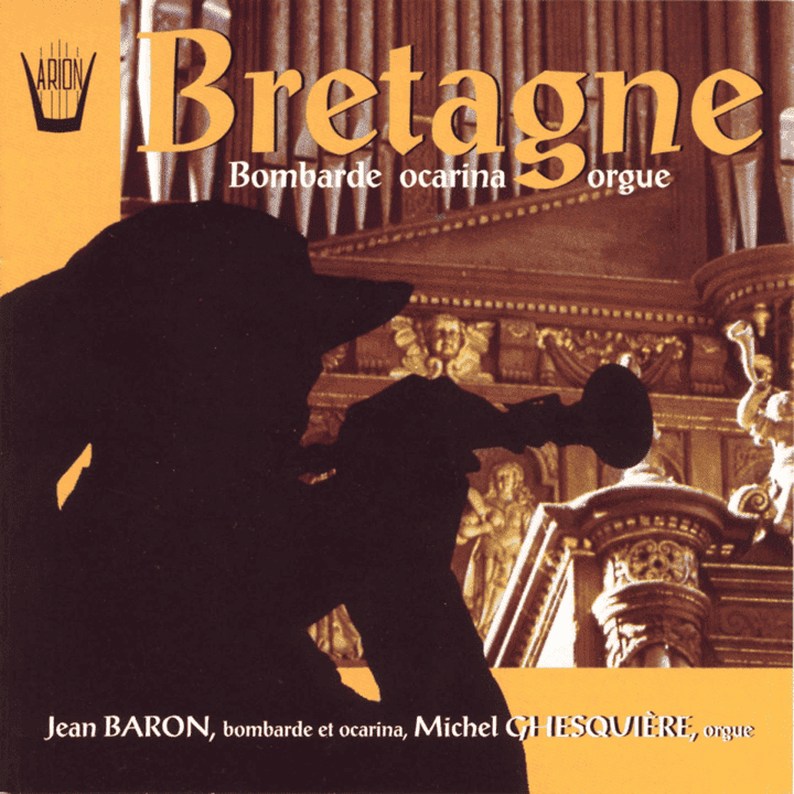 Jean Baron, Michel Ghesquière - Bombarde, ocarina et orgue