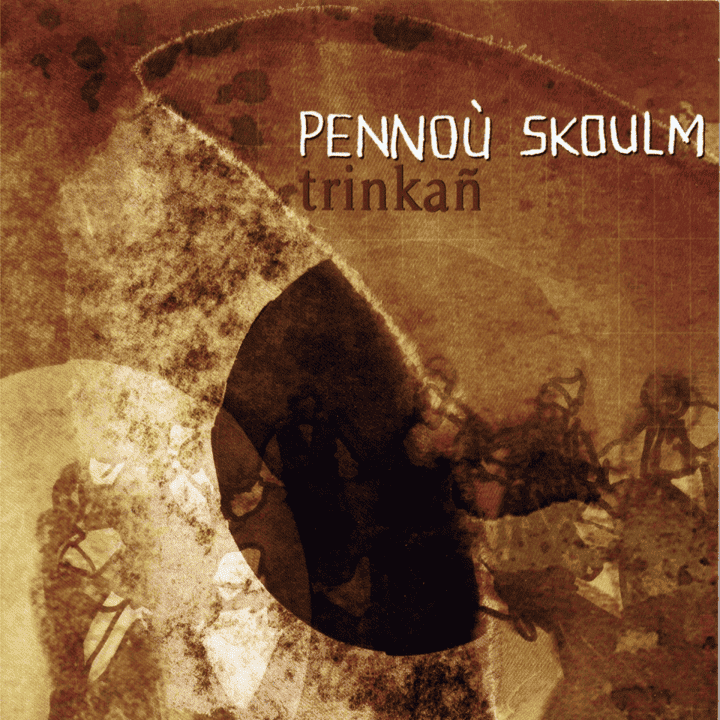 Pennoù Skoulm - Trinkañ