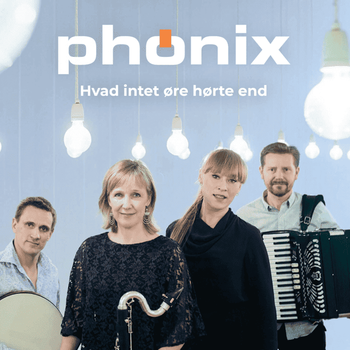 Phønix - Hvad Intet Øre Hørte End