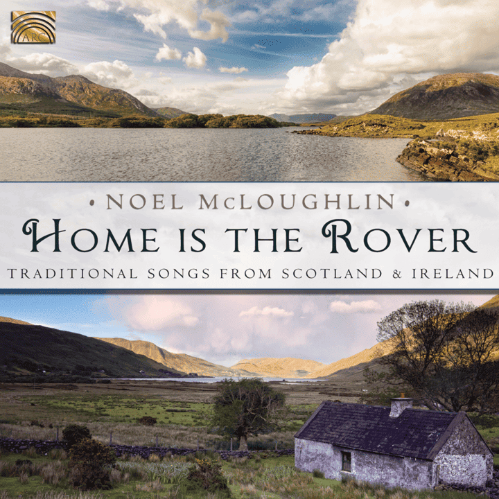 Noel McLoughlin - Home Is the Rover