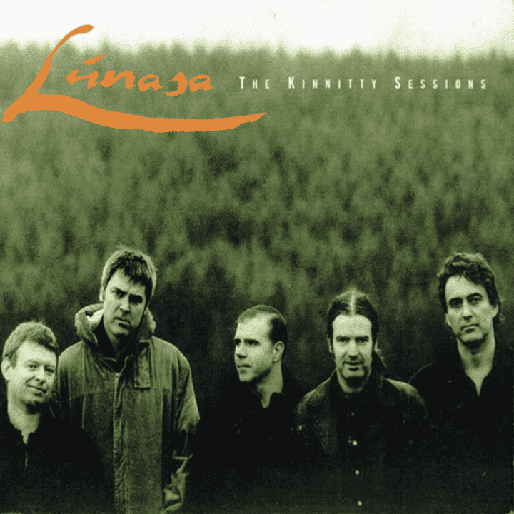 Lúnasa - The Kinnitty Sessions