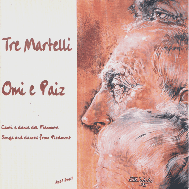 Tre Martelli - Omi e Paiz