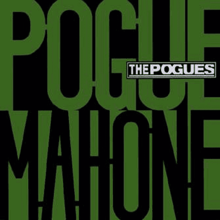 The Pogues - Pogue Mahone