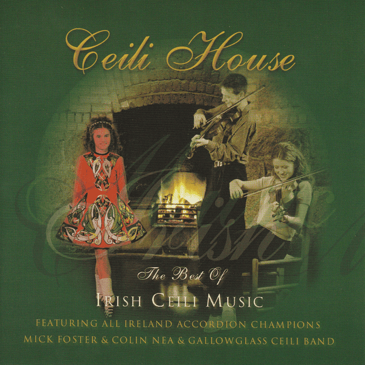 The Gallowglass Céilí Band - Ceili House