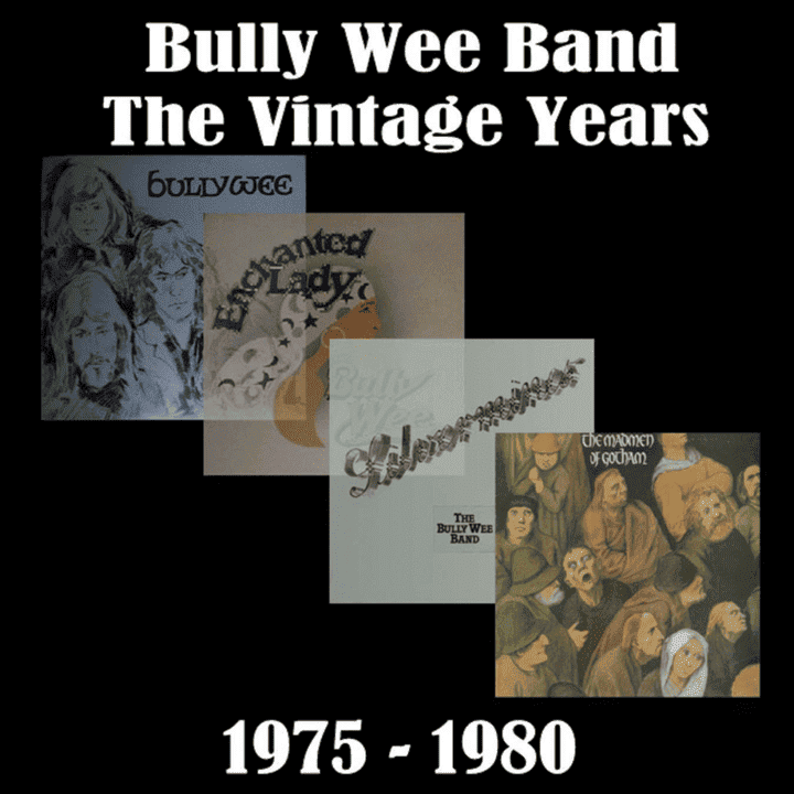 The Bully Wee Band - The Vintage Years 1975-1980