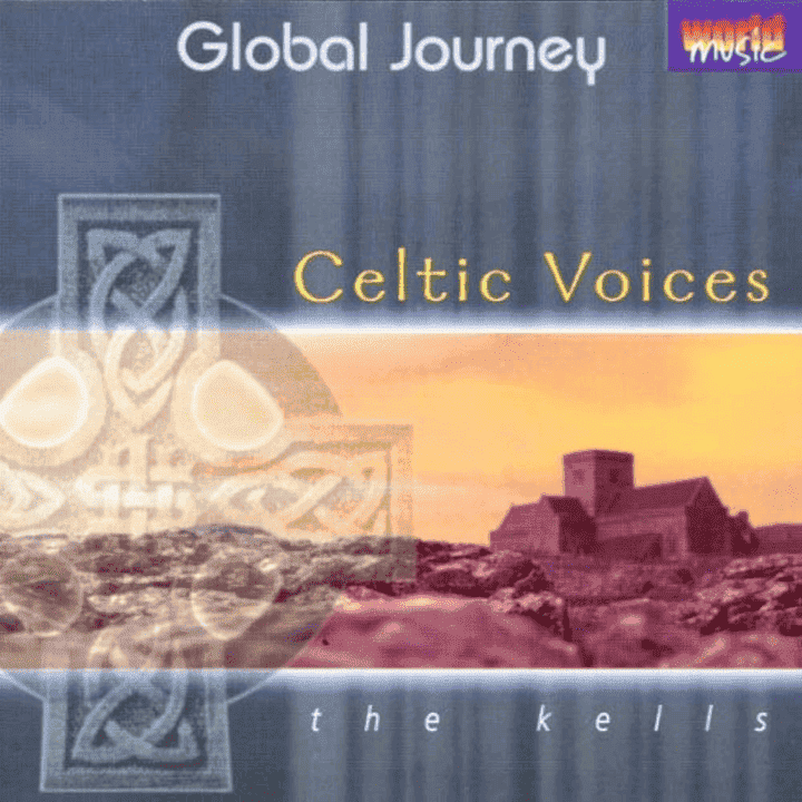 The Kells - Celtic Voices