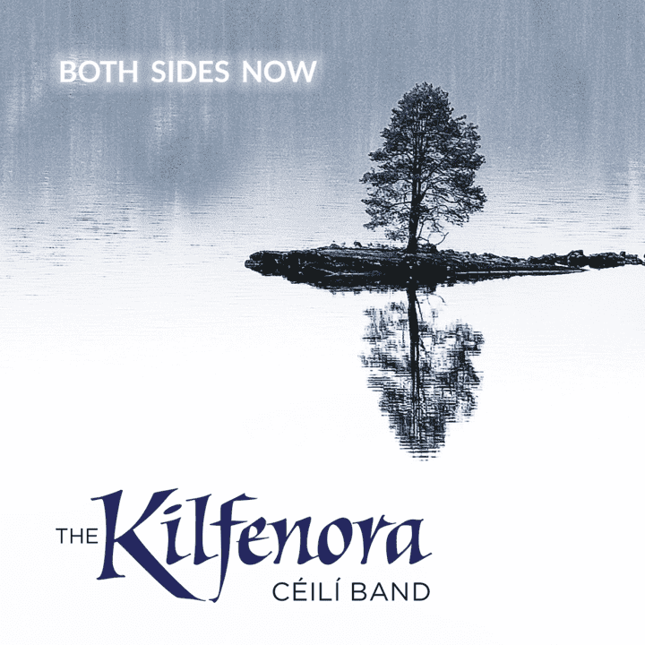 The Kilfenora Céilí Band - Both Sides Now