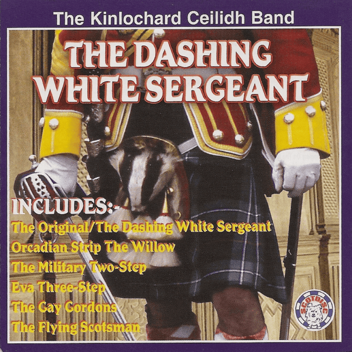 The Kinlochard Ceilidh Band - The Dashing White Sergeant