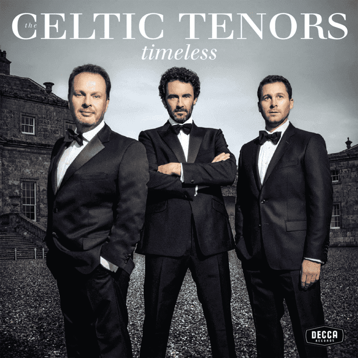 The Celtic Tenors - Timeless