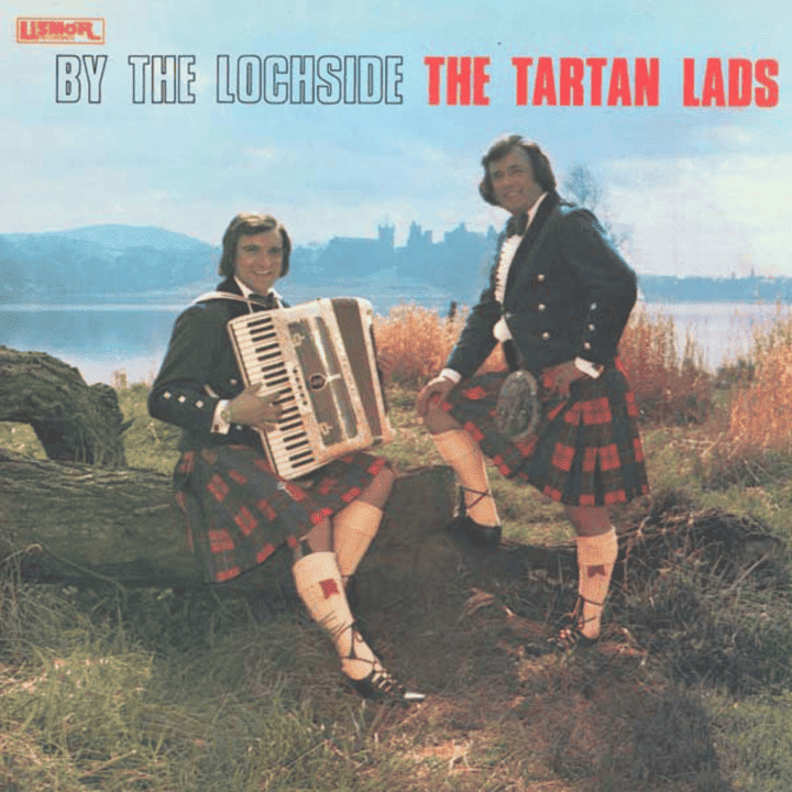 The Tartan Lads - By The Lochside