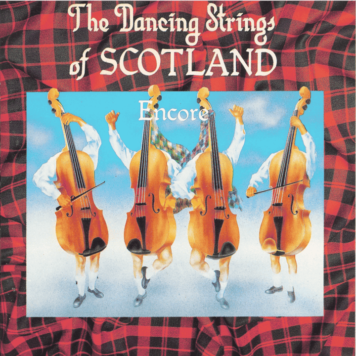 The Dancing Strings Of Scotland - Encore