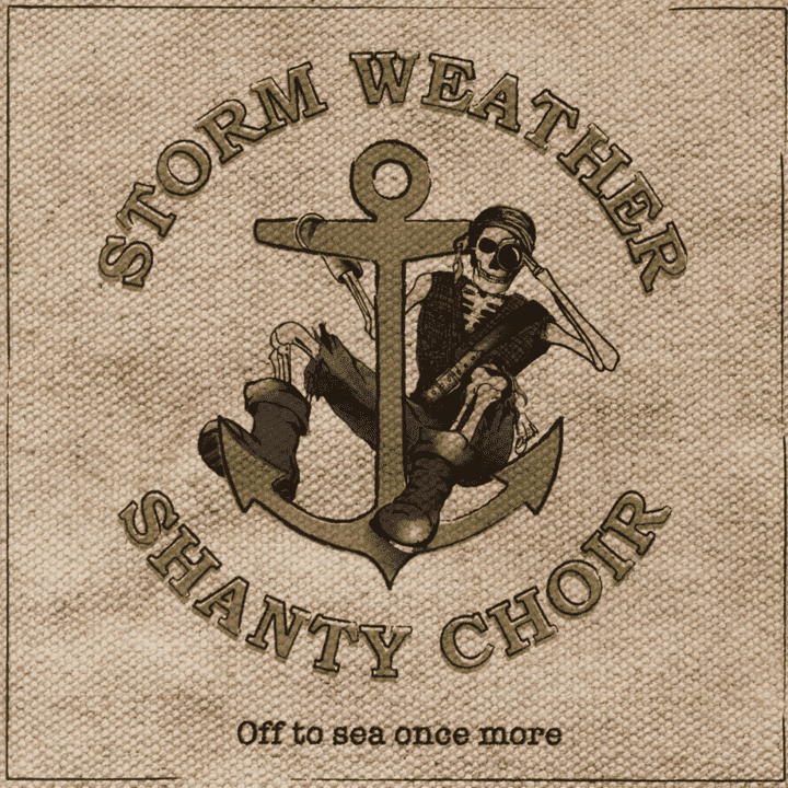 Storm Weather Shanty Choir - Off to Sea Once More