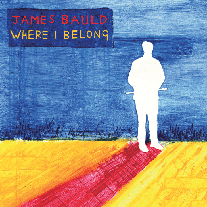 James Bauld - Where I Belong