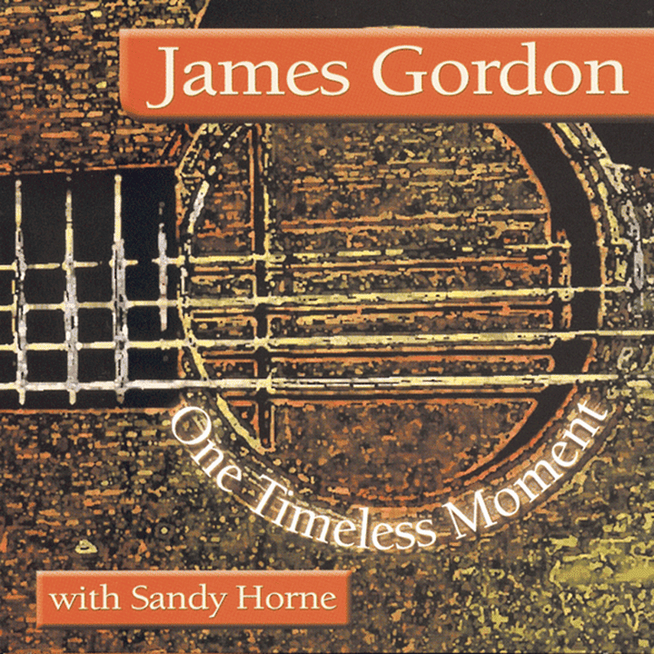 James Gordon - One Timeless Moment