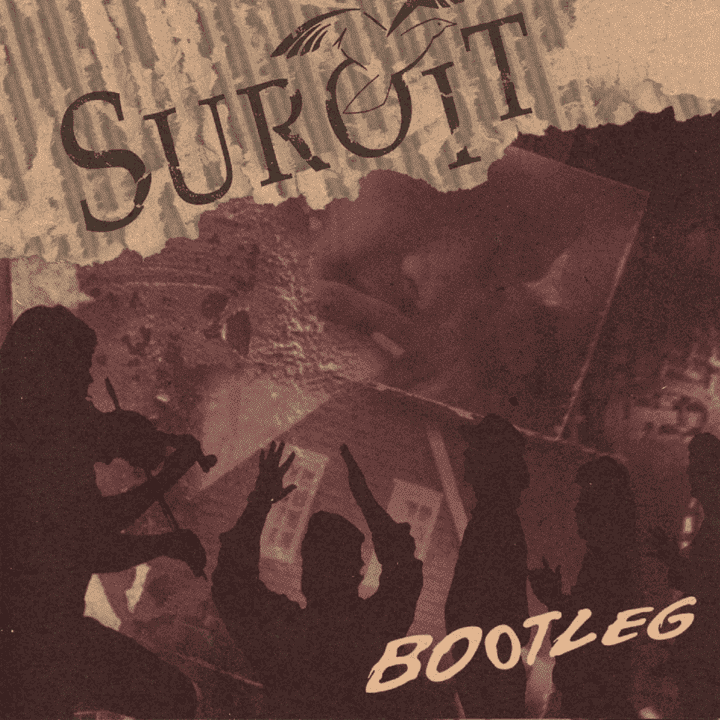 Suroît - Bootleg