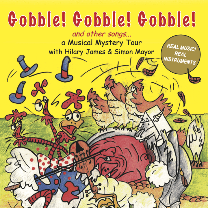 Simon Mayor, Hilary James - Gobble! Gobble! Gobble!