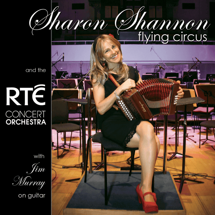 Sharon Shannon - Flying Circus