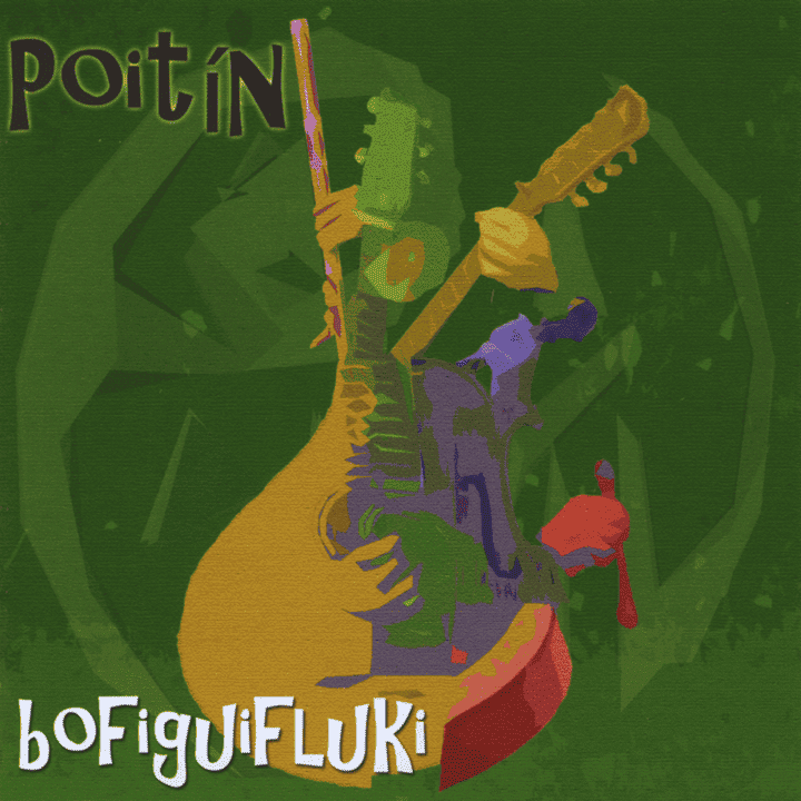 Poitín - Bofiguifluki