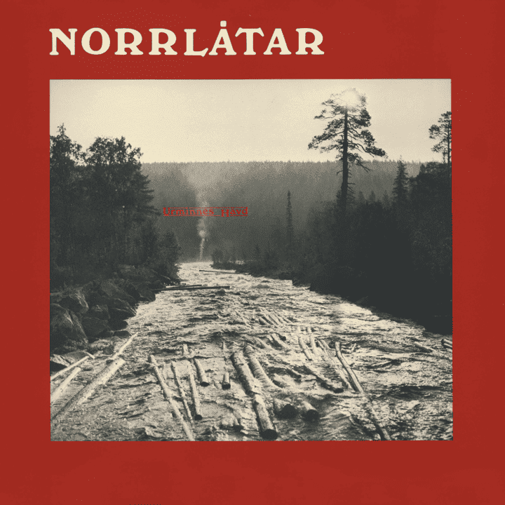 Norrlåtar - Urminnes hävd