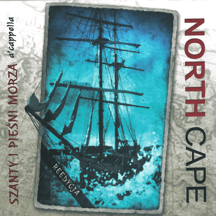 North Cape - Szanty i pieśni morza a'cappella